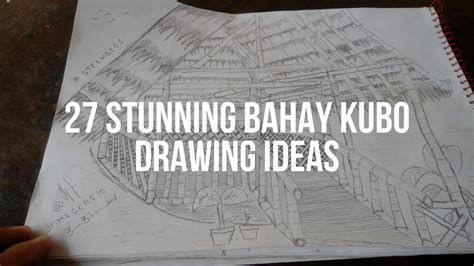 27 Stunning BAHAY KUBO DRAWING Ideas .